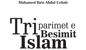 Tri Parimet e Besimit Islam ne formatin PDF